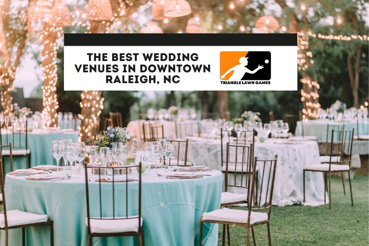 The Best Wedding Venues in Downtown Raleigh NC