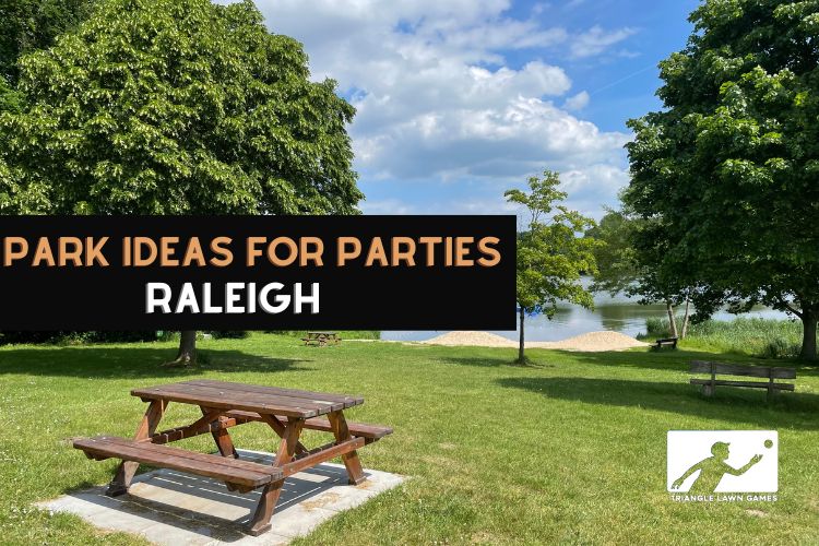 Parks Great for Outdoor Parties in Raleigh