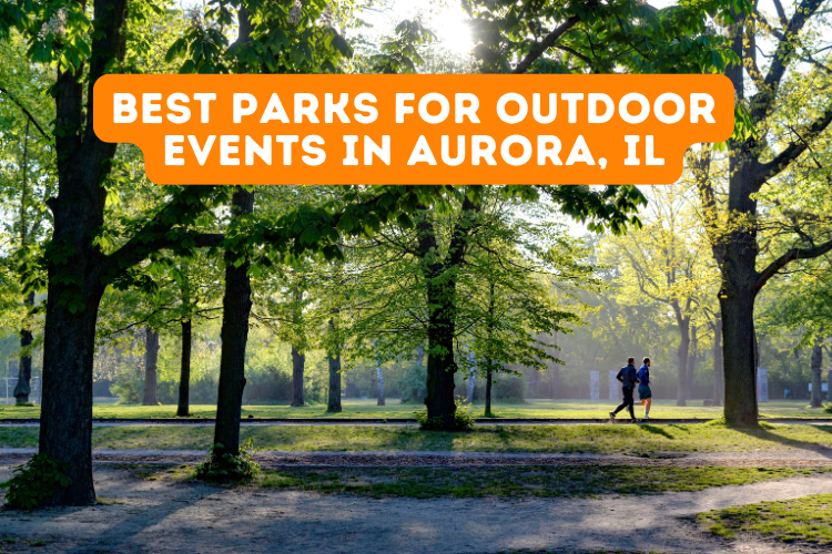 Best Parks for Outdoor Events in Aurora, IL
