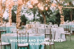 Oviedo, FL Wedding & Event Venue Ideas