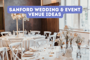 Sanford Wedding & Event Venue Ideas