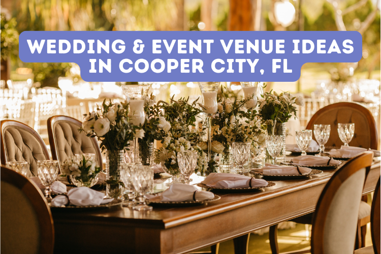 Wedding & Event Venue Ideas in Cooper City, FL