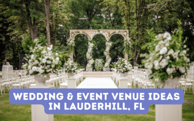 Wedding & Event Venue Ideas in Lauderhill, FL
