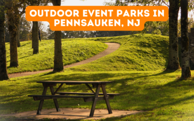 Outdoor Event Parks in Pennsauken, NJ