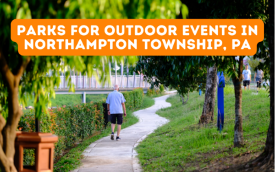 Parks for Outdoor Events in Northampton Township, PA