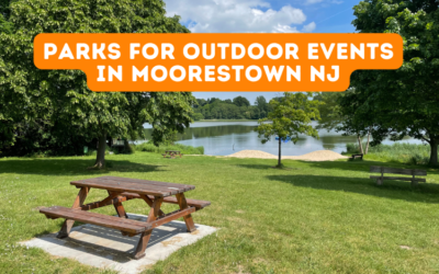 Parks for Outdoor Events in Moorestown NJ