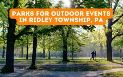 Parks for Outdoor Events in Ridley Township, PA
