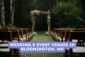 Wedding & Event Venues in Bloomington, MN