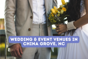 Wedding & Event Venues in China Grove, NC