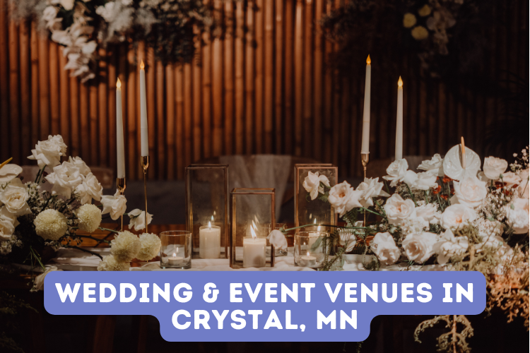 Wedding & Event Venues in Crystal, MN