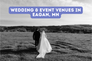Wedding & Event Venues in Eagan, MN