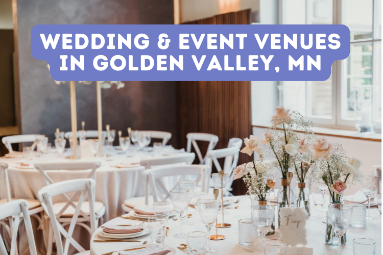 Wedding & Event Venues in Golden Valley, MN