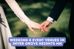 Wedding & Event Venues in Inver Grove Heights MN
