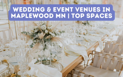 Wedding & Event Venues in Maplewood MN | Top Spaces