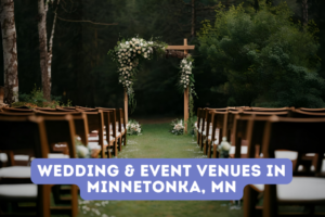 Wedding & Event Venues in Minnetonka, MN
