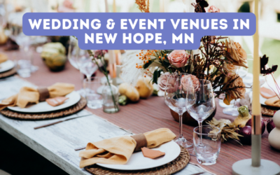 Wedding & Event Venues in New Hope, MN