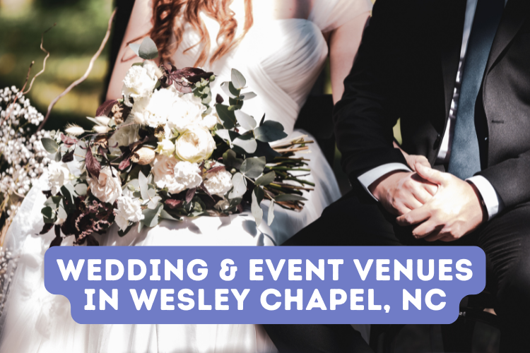 Wedding & Event Venues in Wesley Chapel, NC