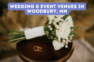 Wedding & Event Venues in Woodbury, MN