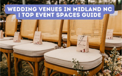 Wedding Venues in Midland NC | Top Event Spaces Guide