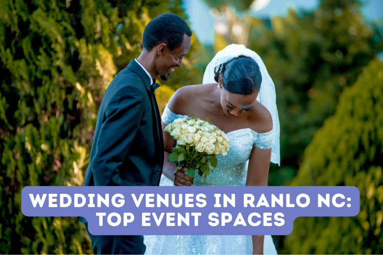 Wedding Venues in Ranlo NC: Top Event Spaces