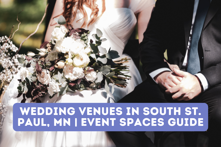 Wedding Venues in South St. Paul, MN | Event Spaces Guide